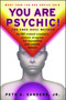 You Are Psychic! (The Free Soul Method) by Pete A. Sanders, 9780684857046