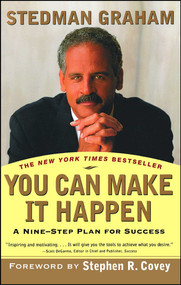 You Can Make It Happen (A Nine-Step Plan for Success) by Stedman Graham, 9780684838663