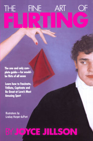 Fine Art of Flirting by Joyce Jillson, 9780671627522