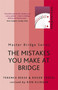 The Mistakes You Make At Bridge by Terence Reese, Roger Trezel, 9780297609056