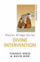 Divine Intervention by David Bird, Terence Reese, 9780297855590