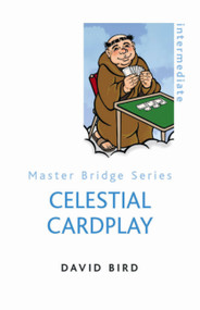 Celestial Cardplay by David Bird, 9780297858324