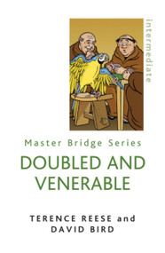 Doubled And Venerable by David Bird, Reese Terence, 9780297860907