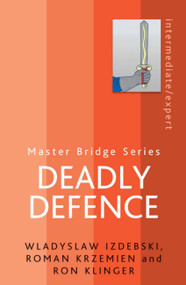 Deadly Defence by Ron Klinger, 9780297863502