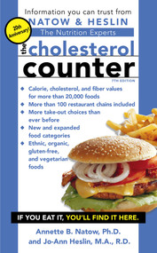 The Cholesterol Counter (7th Edition) by Annette B. Natow, Jo-Ann Heslin, 9781416509851