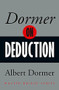 Dormer on Deduction by Albert Dormer, 9780297871415