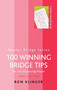 100 Winning Bridge Tips by Ron Klinger, 9780304365876