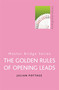 The Golden Rules of Opening Leads by Julian Pottage, 9780304366637