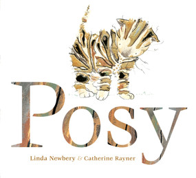 Posy by Linda Newbery, Catherine Rayner, 9781416971122