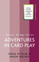 Adventures in Card Play by Hugh Kelsey, Geza Ottlik, 9780304368075