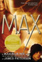 Max (A Maximum Ride Novel) by James Patterson, 9780316002905