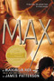 Max (A Maximum Ride Novel) by James Patterson, 9780316002905
