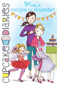 Mia's Recipe for Disaster by Coco Simon, 9781481418652