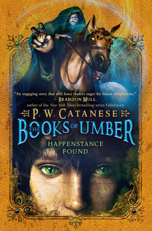 Happenstance Found by P. W. Catanese, 9781416975199