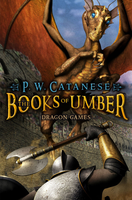 Dragon Games by P. W. Catanese, David Ho, 9781416975212