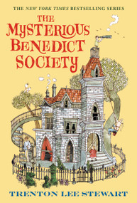 The Mysterious Benedict Society by Trenton Lee Stewart, Carson Ellis, 9780316003957