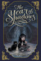 The Year of Shadows by Claire Legrand, Karl Kwasny, 9781442442955