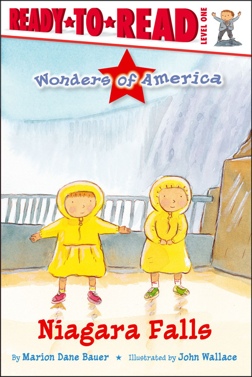 Niagara Falls (Ready-to-Read Level 1) by Marion  Dane Bauer, John Wallace, 9780689869440