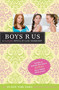 BOYS R US by Lisi Harrison, 9780316006828