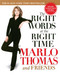 The Right Words at the Right Time by Marlo Thomas, 9780743446501