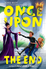 Once Upon the End - 9781442474222 by James Riley, 9781442474222