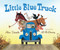 Little Blue Truck by Alice Schertle, Jill McElmurry, 9780152056612