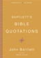 Bartlett's Bible Quotations by Bruce Feiler, John Bartlett, 9780316014205
