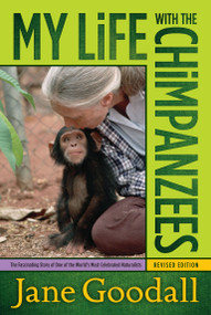My Life with the Chimpanzees by Jane Goodall, 9780671562717