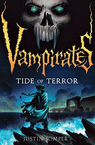 TIDE OF TERROR by Justin Somper, 9780316014458