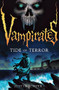 TIDE OF TERROR by Justin Somper, 9780316014458