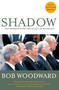 Shadow (Five Presidents and the Legacy of Watergate) by Bob Woodward, 9780684852638