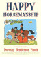 Happy Horsemanship by Dorothy Pinch, 9780684852157