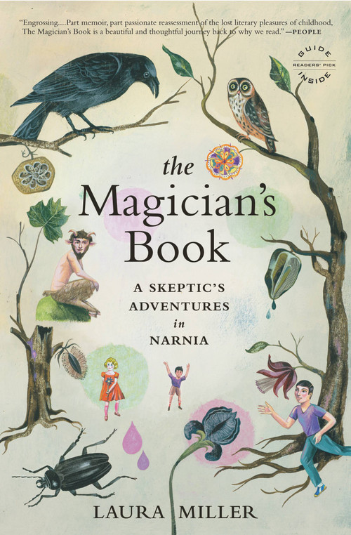 The Magician's Book (A Skeptic's Adventures in Narnia) by Laura Miller, 9780316017657