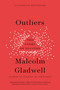 Outliers (The Story of Success) - 9780316017930 by Malcolm Gladwell