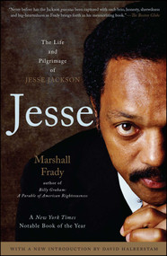 Jesse (The Life and Pilgrimage of Jesse Jackson) by Marshall Frady, 9780743291446