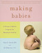 Making Babies (A Proven 3-Month Program for Maximum Fertility) by Jill Blakeway, Sami S. David, 9780316024501
