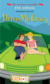 Drive Me Crazy by Erin Downing, 9781416974840