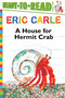 A House for Hermit Crab/Ready-to-Read Level 2 - 9781481409162 by Eric Carle, Eric Carle, 9781481409162