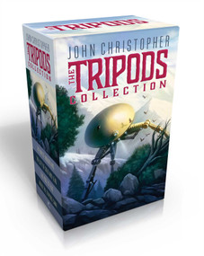 The Tripods Collection (Boxed Set) (The White Mountains; The City of Gold and Lead; The Pool of Fire; When the Tripods Came) by John Christopher, 9781481415064