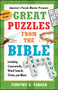 Great Puzzles from the Bible (Including Crosswords, Word Search, Trivia, and More) by Timothy E. Parker, 9781439192269