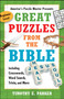 Great Puzzles from the Bible (Including Crosswords, Word Search, Trivia, and More) by Timothy E. Parker, 9781439192269