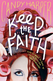 Keep the Faith by Candy Harper, 9780857078254