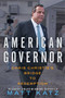 American Governor (Chris Christie's Bridge to Redemption) by Matt Katz, 9781476782669