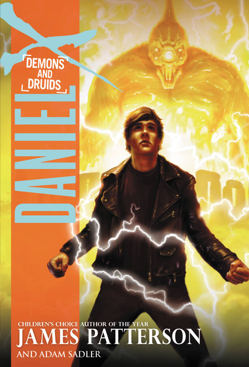 Daniel X: Demons and Druids by James Patterson, 9780316038300