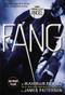 Fang (A Maximum Ride Novel) by James Patterson, 9780316038317