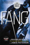 Fang (A Maximum Ride Novel) by James Patterson, 9780316038317