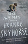 Take This Man (A Memoir) by Brando Skyhorse, 9781439170892