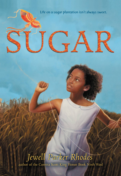 Sugar by Jewell Parker Rhodes, 9780316043069