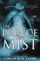 The Prince of Mist by Carlos Ruiz Zafon, 9780316044806