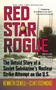 Red Star Rogue by Kenneth Sewell, Clint Richmond, 9781476787879